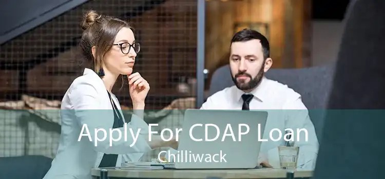 Apply For CDAP Loan Chilliwack