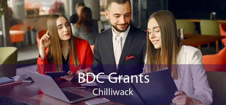 BDC Grants Chilliwack