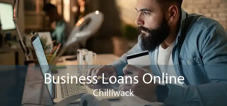 Business Loans Online Chilliwack
