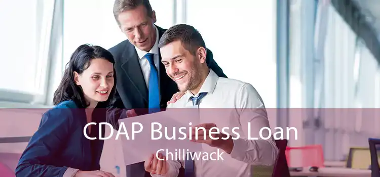 CDAP Business Loan Chilliwack