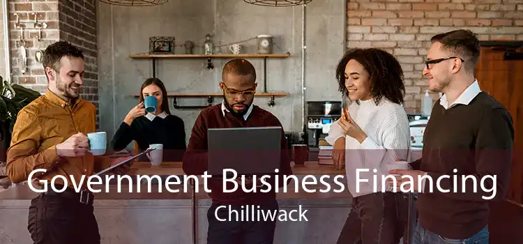 Government Business Financing Chilliwack